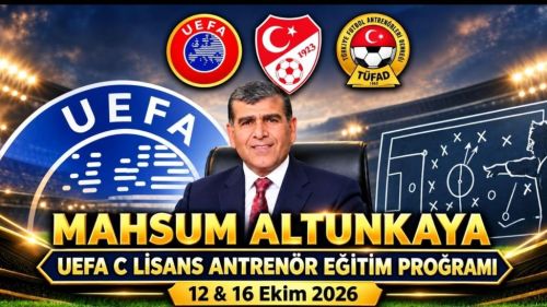Mahsum Altunkaya UEFA C Lisans Eğitimi Gaziantep’te başlıyor