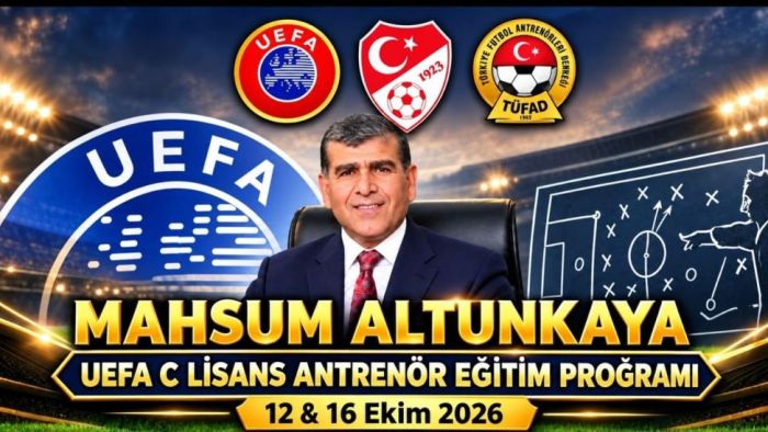 Mahsum Altunkaya UEFA C Lisans Eğitimi Gaziantep’te başlıyor