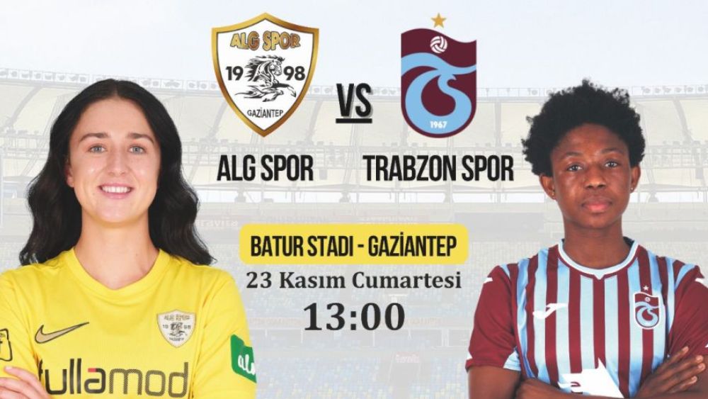 Gaziantep ALG’nin rakibi Trabzonspor