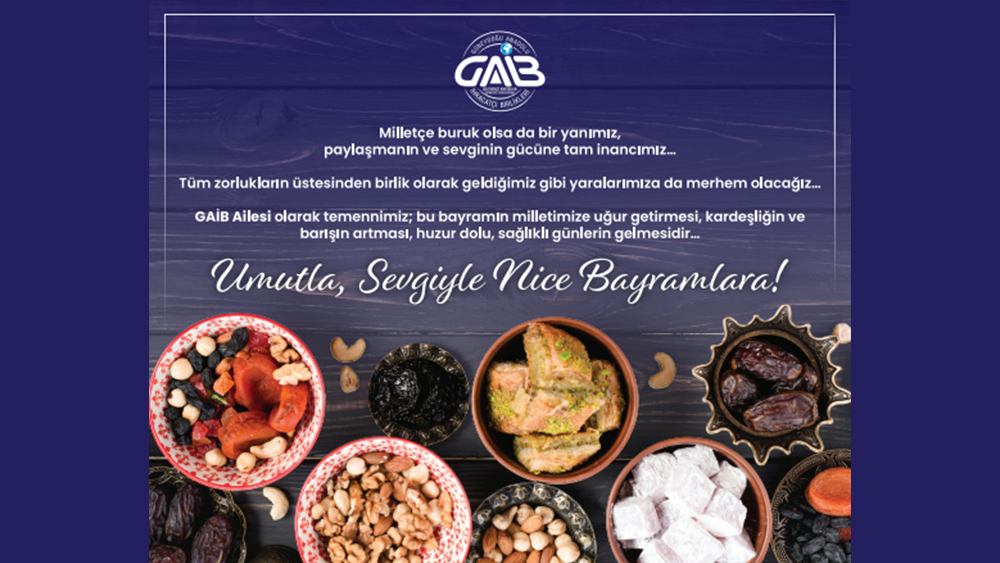 GAİB'ten bayram mesajı